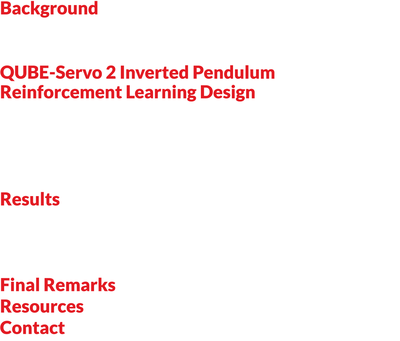 Background 3 Different Types of Reinforcement Learning Algorithms 4 Reinforcement Learning Workflow 4 QUBE-Servo 2 In   