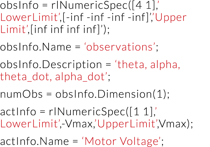 obsInfo   rlNumericSpec( 4 1 ,  LowerLimit , -inf -inf -inf -inf  , Upper Limit , inf inf inf inf  ); obsInfo Name      