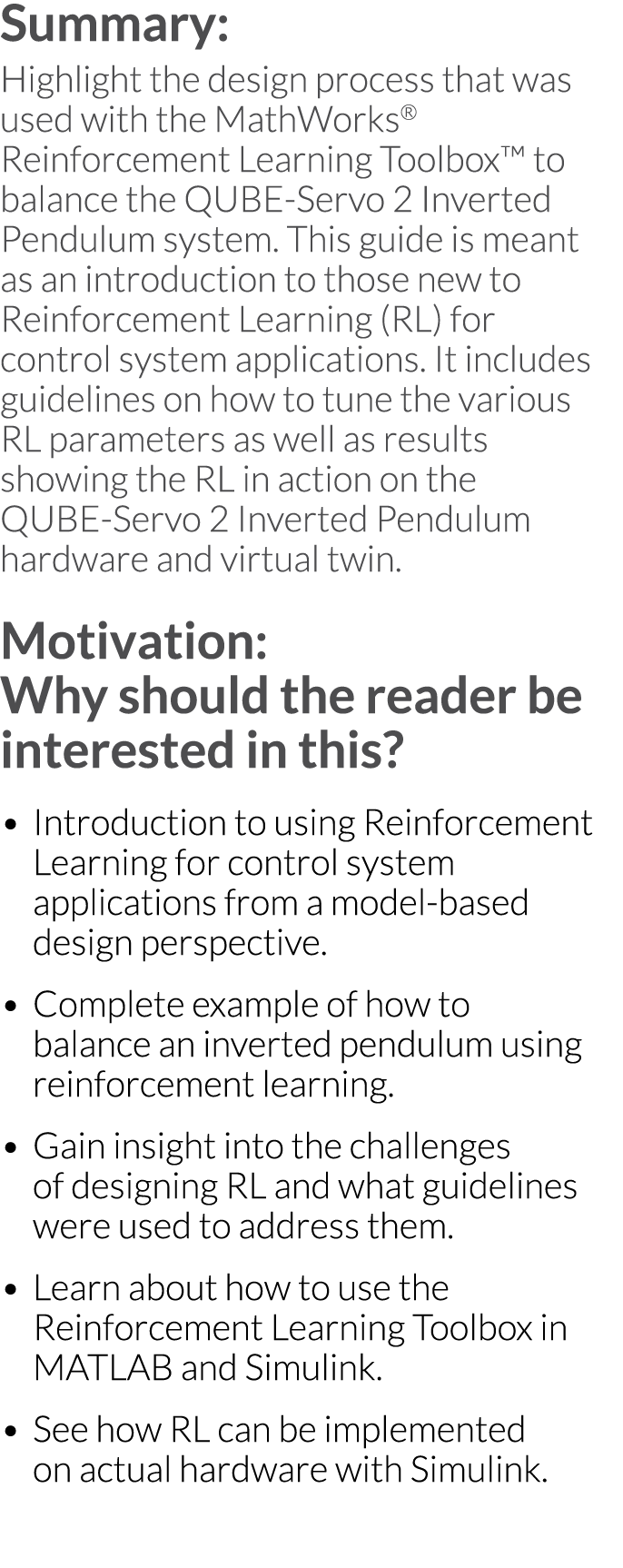 Summary: Highlight the design process that was used with the MathWorks   Reinforcement Learning Toolbox  to balance t   